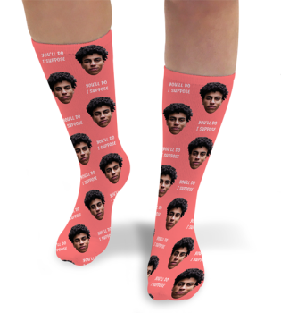 You'll Do I Suppose Valentines Day Personalised Socks